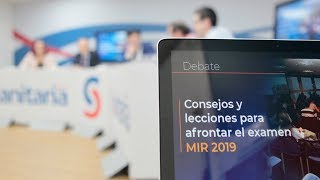 Conclusiones Debate Consejos y lecciones para afrontar el examen MIR 2019 [upl. by Anasus]