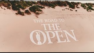 The Road to the Open  At Royal Portrush [upl. by Neetsirk]