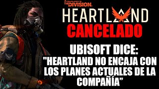 ⭕THE DIVISION HEARTLAND  CANCELADO⭕ [upl. by Yoccm]