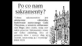 Sakramenty w Kościele katolickim [upl. by Sikes]