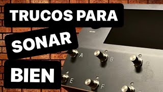 ❤️⚠️ TIPS para sonar GENIAL con tu PEDALERA digital ⚠️❤️ Para TODAs las pedaleras de guitarra 🔥 [upl. by Cristina762]