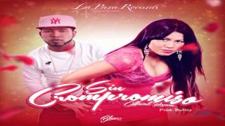 Milka La Mas Dura Ft Chimbala  Sin Compromiso Remix ProdBubloy Dembow 2014 [upl. by Oile]