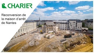 CHARIER  Reconversion de la Maison darrêt de Nantes [upl. by Aklam]