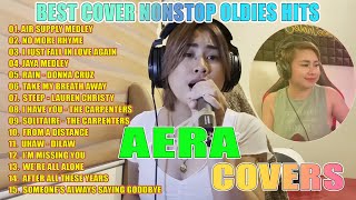 AERA BEST COVER NONSTOP OLDIES HITS 60S 70S 80S NONSTOP AIR SUPPLY MEDLEY LOVE SONGS NO MORE RHYME [upl. by Ahsir699]