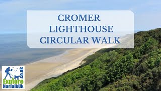 Discover Cromers Best Walk [upl. by Humphrey]