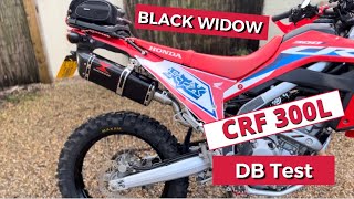 BLACK WIDOW BC30T  DB Readings wBaffles  CRF 300L  Exhaust  HD 1080p [upl. by Silvanus138]