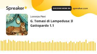 G Tomasi di Lampedusa Il Gattopardo 11 [upl. by Aisaim]