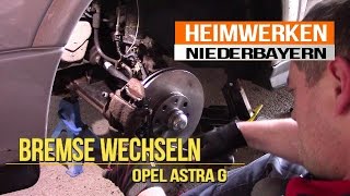 Bremse wechselneinbauen Opel Astra G [upl. by Neil355]