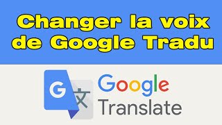 Comment changer la voix de Google traduction sur iPhone [upl. by Adnale370]