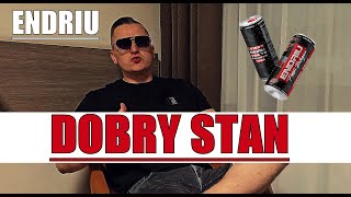 ENDRIU  DOBRY STAN OFICJALNY TELEDYSK [upl. by Eidac254]