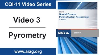 CQI11 Video Series 3 Defines new Pyrometry section  AIAG [upl. by Sabine]