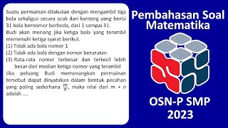 Pembahasan Soal Matematika OSNP SMP 2023 [upl. by Jud]