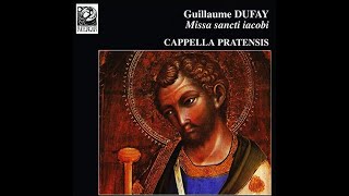 Guillaume DuFay – Missa Sancti Iacobi Performed by Cappella Pratensis [upl. by Elyrad]