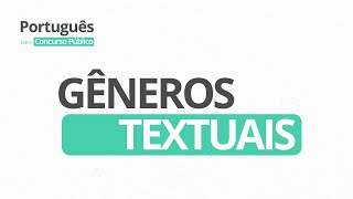 Entendendo os Gêneros Textuais Dicas para Provas de Concurso Público [upl. by Ylatfen857]