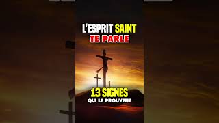 13 Preuves que le SAINT ESPRIT vous Guide vers le Plan de DIEU Motivation Chrétienne prière jesus [upl. by Dotson]