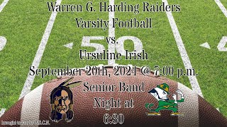 Warren G Harding Raiders Varsity Football vs Ursuline Irish 092024 [upl. by Kumagai]