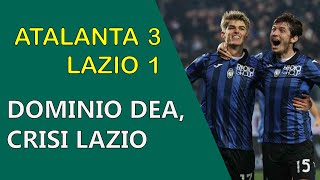 ATALANTALAZIO 31  Dominio Dea crisi Lazio  Catenaccio e Contropiede [upl. by Aihsrop]