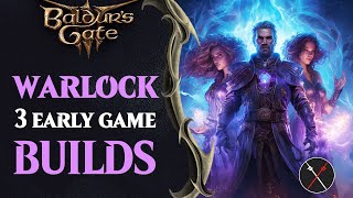 Baldurs Gate 3 Warlock Build Guide  Early Game Warlock Builds [upl. by Negeam326]