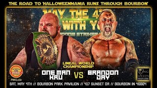 One Man Kru vs quotUnchainedquot Brandon Day  Lineal World Championship 542024 Bourbon IN [upl. by Maxentia]