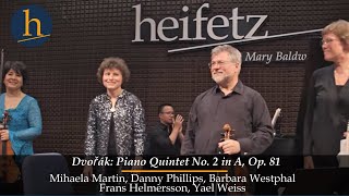 Dvořák Piano Quintet No 2 in A Op 81  M Martin D Phillips B Westphal F Helmerson Weiss [upl. by Aslehc]