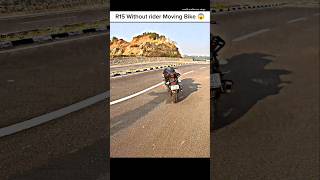 Without rider Moving Bike R15 ghost ridershortsr15ghostridewheelieviral [upl. by Bigford787]