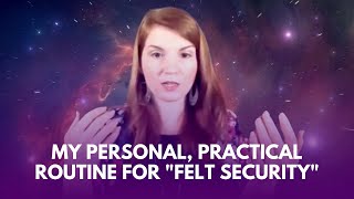 My personal practical routine for accessing my quotinner beingquot and self security [upl. by Nhtanhoj381]