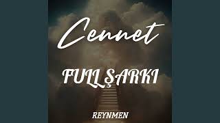 Reynmen  Cennet Full Şarkı TAMAMI [upl. by Haelahk]