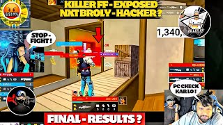 KILLER FF  EXPOSE Nxt Broly Hacker 💯🤬 JONTYGAMING Angry  On Indkillerff 🙏 ROCKYRDX [upl. by Netsirc]