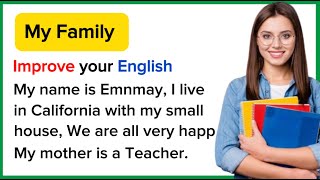 My Family  Improve Your English  English Listening Skills  Speaking Skills  Daily Life [upl. by Poree]