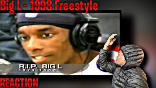 THIS CRAZY Big L  Freestyle 1998 REACTION [upl. by Hgieloj]