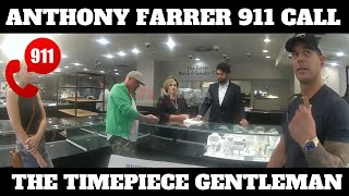 911 Call Anthony Farrer The Timepiece Gentleman Tries To Steal 250K Watch From AZ Jewelry Store [upl. by Wettam]