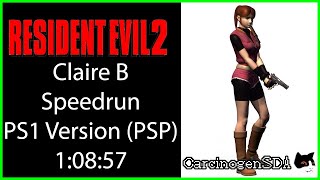 Resident Evil 2 PS1PSP Speedrun  Claire B  10857  WORLD RECORD Commentated [upl. by Amrita]