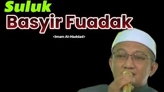 Suluk Basyir Fuadak imam Al Haddad [upl. by Aehsat]