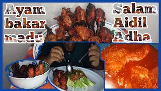 Masak ayam bakar madu dan makan [upl. by Cesaria]