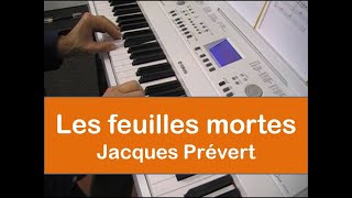 Les feuilles mortes  Yves Montand  pour piano et clavier  partition [upl. by Etteraj]