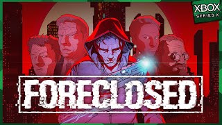 Foreclosed  O Início de Gameplay no XBOX Series X em Português PTBR [upl. by Cymbre782]