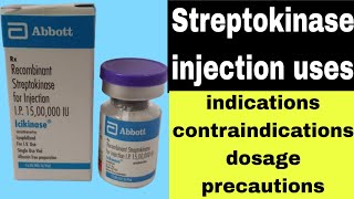 streptokinase injection uses [upl. by Bannasch769]