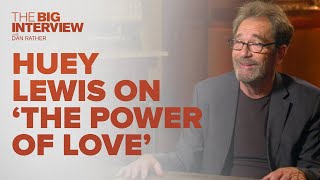 Huey Lewis on The Power of Love  The Big Interview [upl. by Christy]