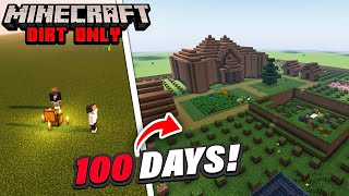 We Survived 100 Days on 3 LAYERS OF DIRT in Minecraft [upl. by Htirehc]