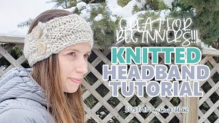 Easy Knitted Headband Pattern for Beginners Done in 45 Minutes 🙌 [upl. by Akiehsal655]