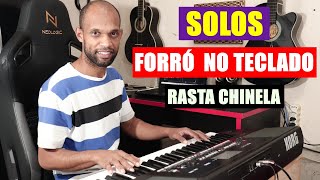 SOLOS FORRÓ NO TECLADO RASTA CHINELA FORRÓ DAS ANTIGAS [upl. by Assilav]