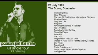 Morrissey  July 25 1991  Doncaster England UK Full Concert LIVE [upl. by Lussi]