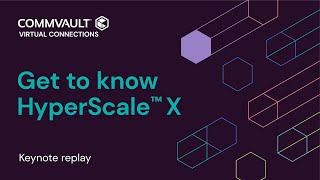 Commvault HyperScale™ X Solutions [upl. by Arotak]
