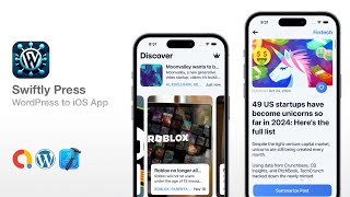 Swiftly Press  Convert WordPress to iOS App in Seconds  Full SwiftUI Source Code [upl. by Lehcar]