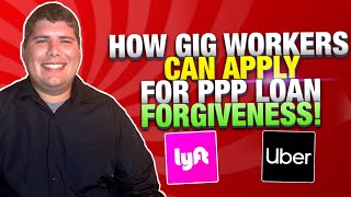 How Lyft amp Uber Drivers Can Apply For PPP Loan Forgiveness [upl. by Eelidnarb3]