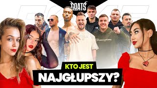 KOBIETY OCENIAJĄ INFLUENCERÓW Wielki Ranking GOATS Polak Ferrari Bratan Tańcula Wiewiór [upl. by Carina]