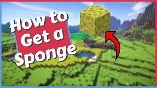 How to Get a Sponge in Minecraft [upl. by Tenom]