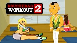 BECOME THE ULTIMATE DOUCHE  Douchebag Workout 2 [upl. by Nilkcaj]