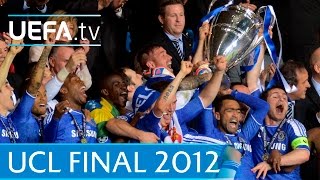 Chelsea v Bayern 2012 UEFA Champions League final highlights [upl. by Ahtaga]