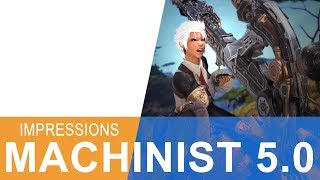 FFXIV 50 MACHINIST Lv80 IMPRESSIONS  Better than Before [upl. by Kapeed]